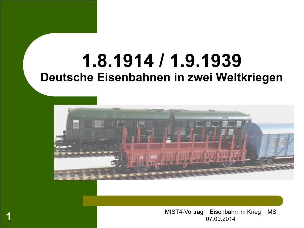 Deutsche Eisenbahnen in Zwei Weltkriegen