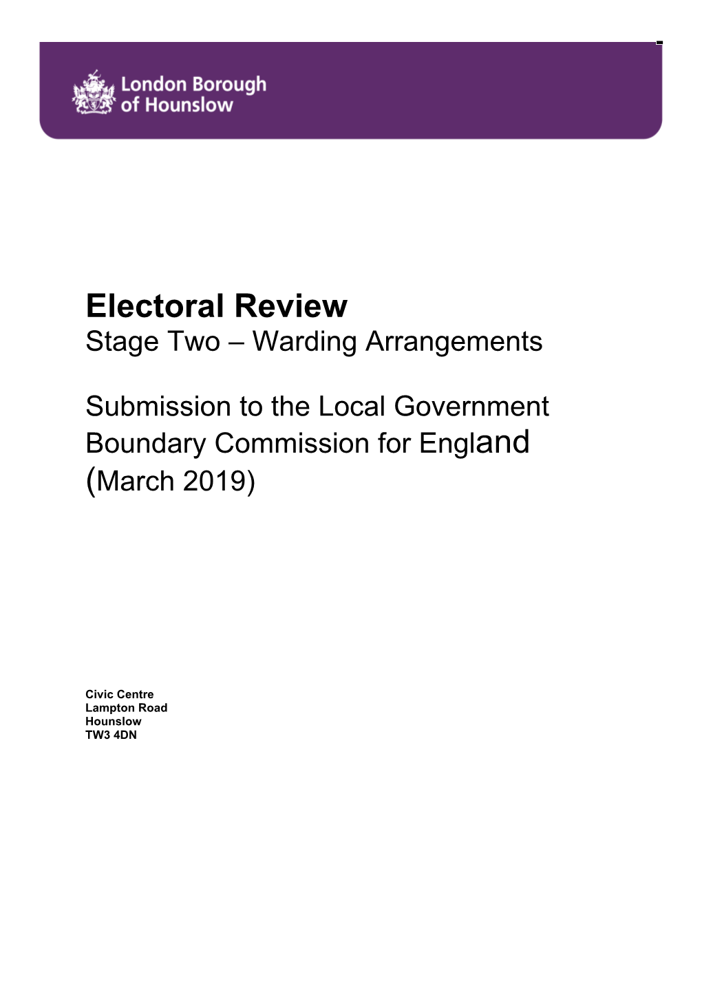 Electoral Review Stage Two – Warding Arrangements