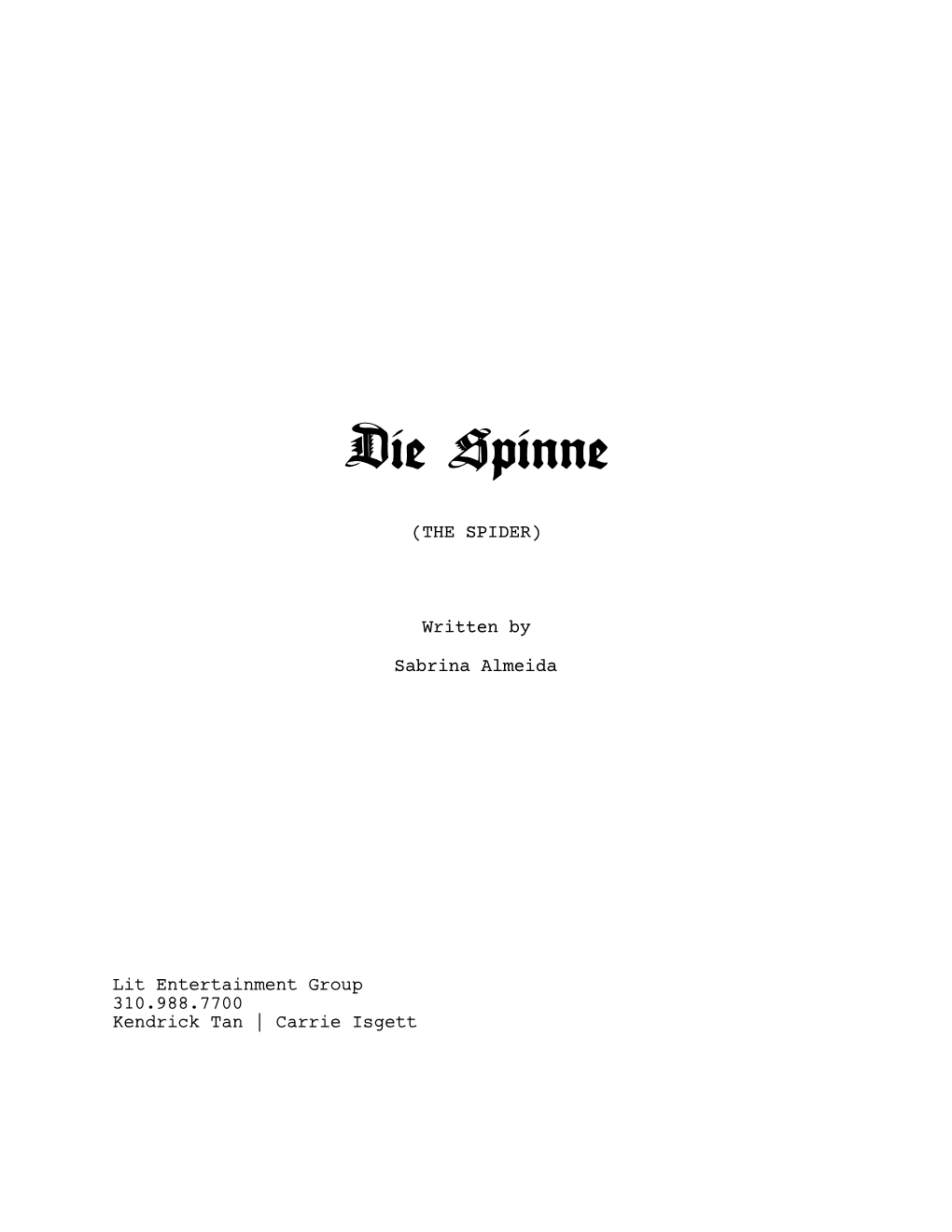 Die Spinne (THE SPIDER)