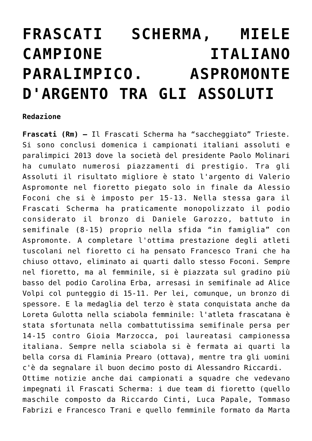 Argento Tra Gli Assoluti,Frascati Scherma, Garozzo P