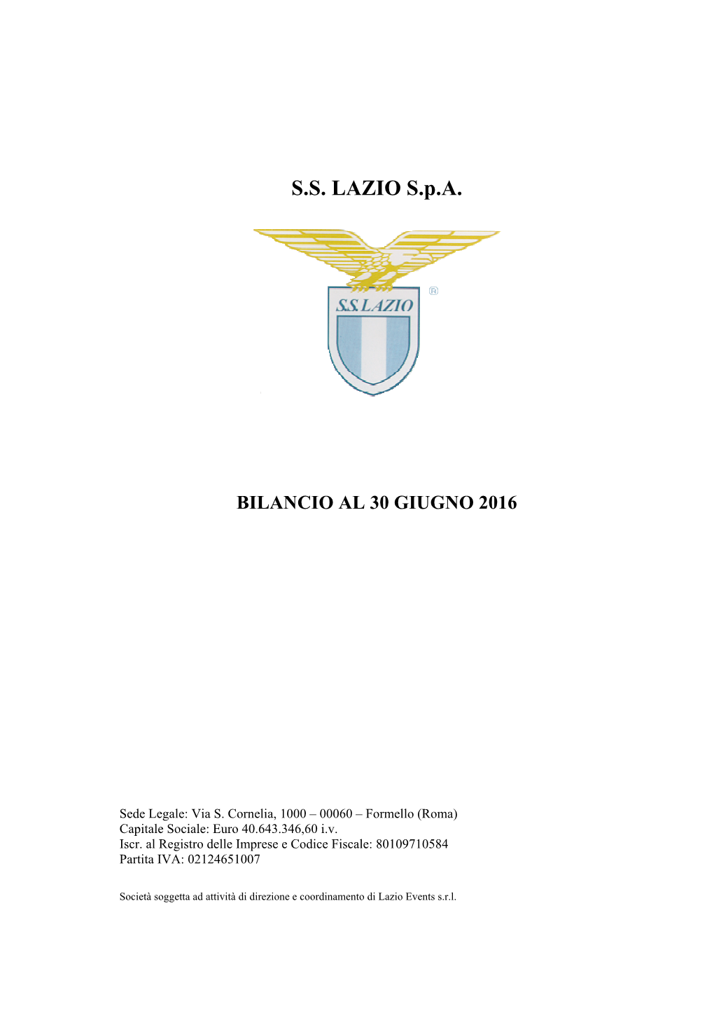 Bilancio Al 30 Giugno 2016