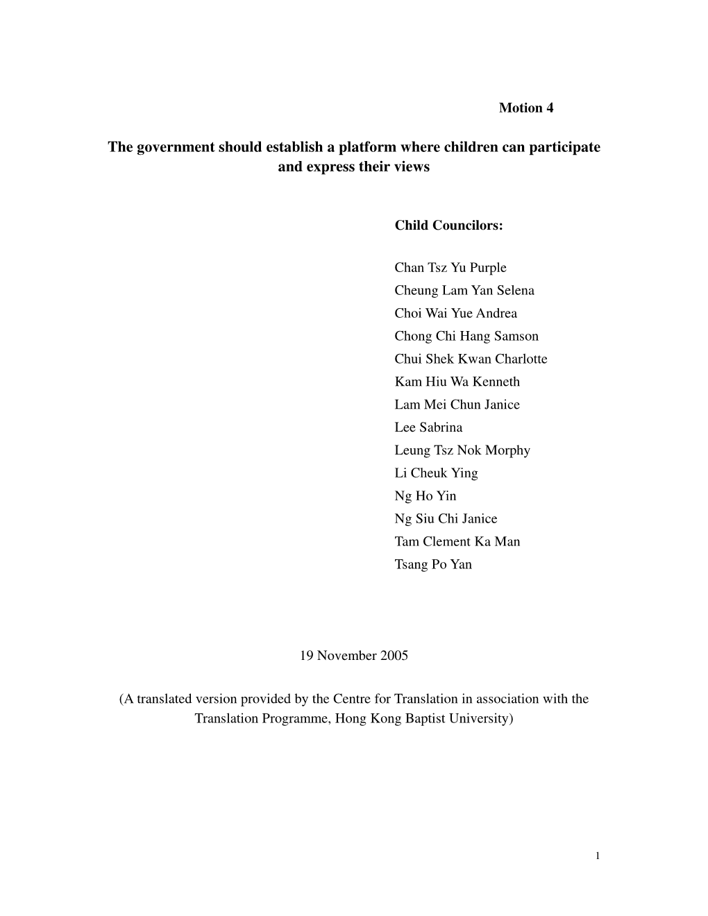 Motion 4: the Government Should Establish a Platform Where Children