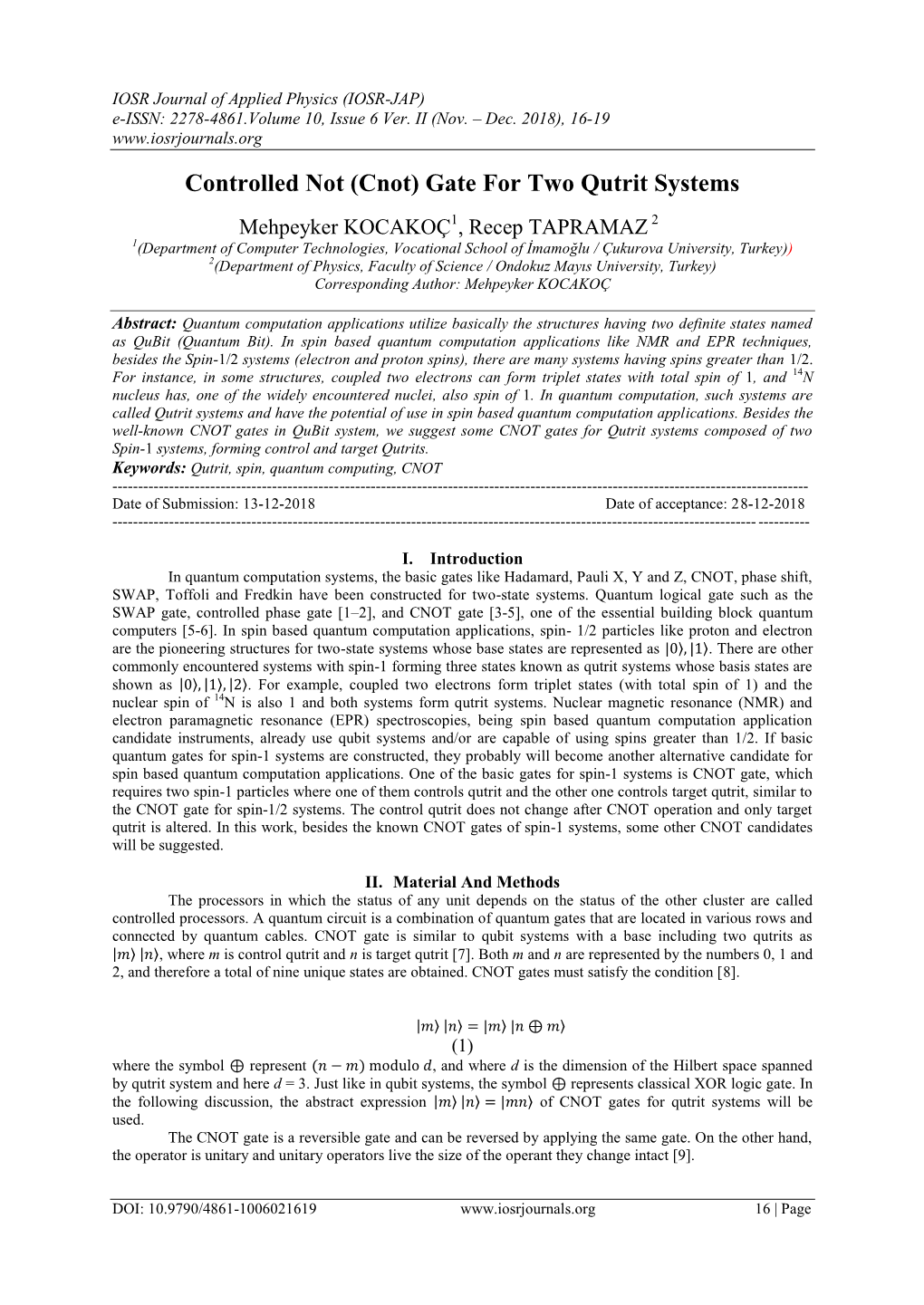 Controlled Not (Cnot) Gate for Two Qutrit Systems