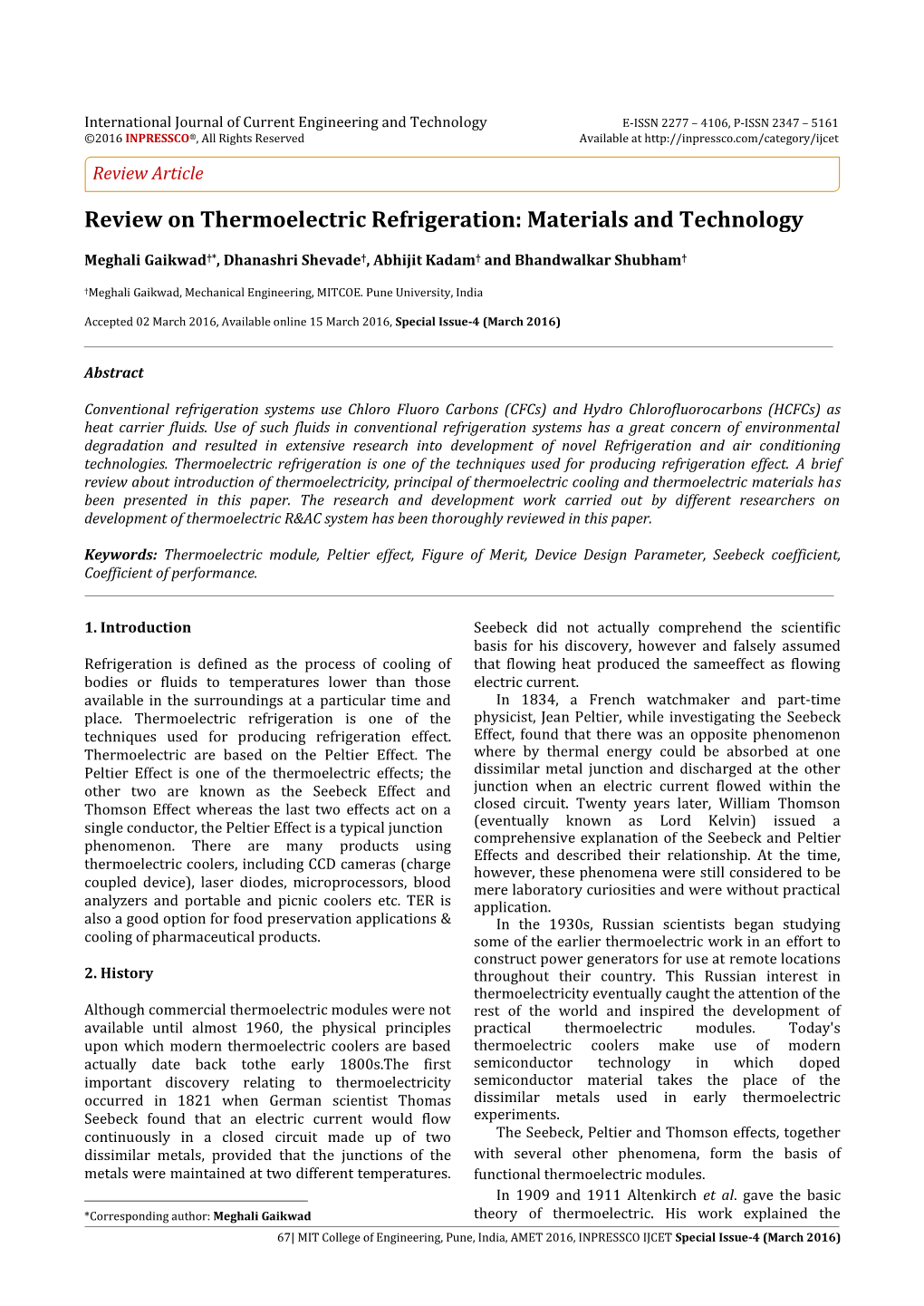 Review on Thermoelectric Refrigeration: Materials and Technology