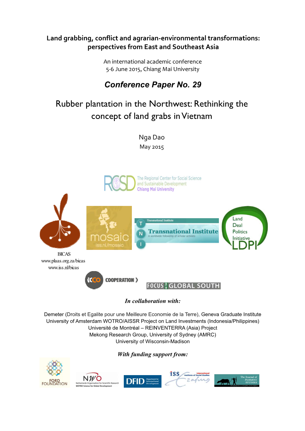 Rubber Plantation in the Northwest: Rethinking the Concept of Land Grabs in Vietnam