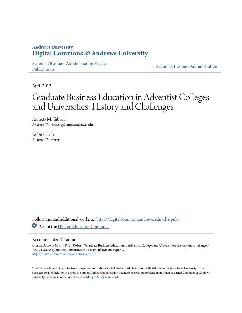 Graduate Business Education in Adventist Colleges and Universities: History and Challenges Annetta M