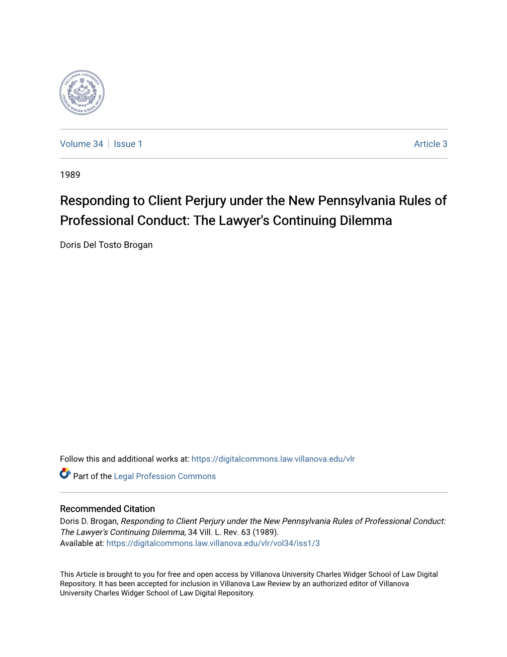 Responding to Client Perjury Under the New Pennsylvania Rules of Professional Conduct: the Lawyer's Continuing Dilemma