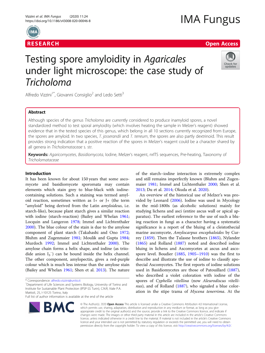 Testing Spore Amyloidity in Agaricales Under Light Microscope: the Case Study of Tricholoma Alfredo Vizzini1*, Giovanni Consiglio2 and Ledo Setti3