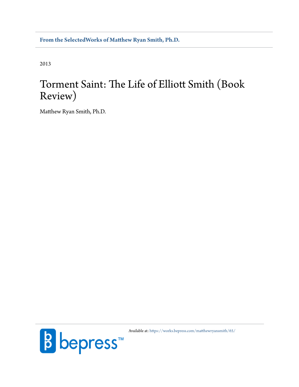 Torment Saint: the Life of Elliott Smith (Book Review)