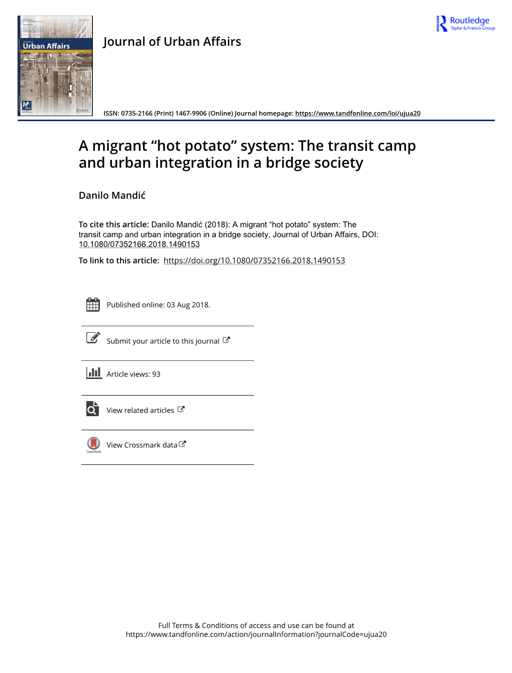 A Migrant “Hot Potato” System: the Transit Camp and Urban Integration in a Bridge Society