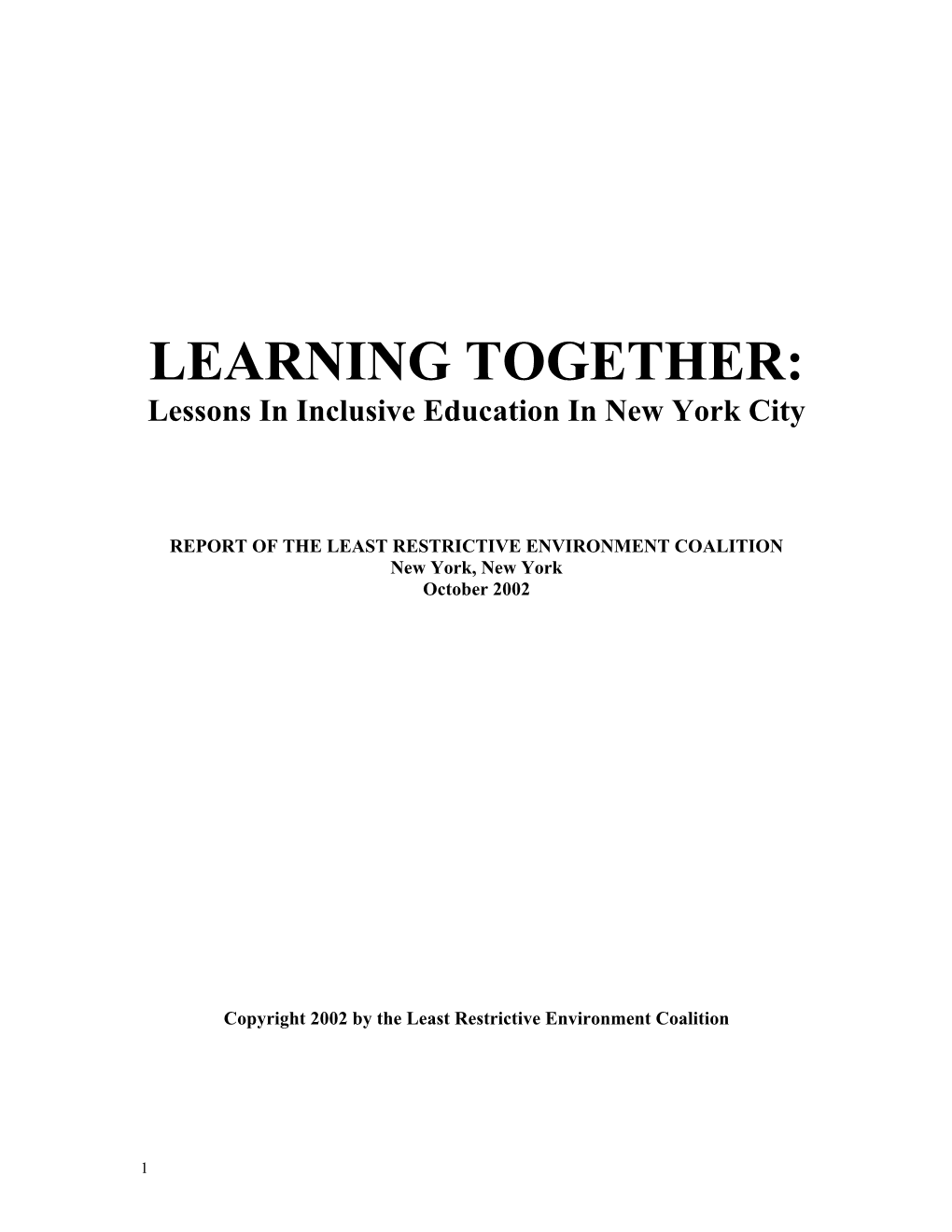 LEARNING TOGETHER: Lessons in Inclusive Education in New York City