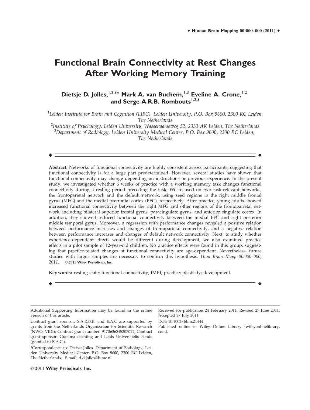 Functional Brain Connectivity at Rest Changes After Working Memory Training