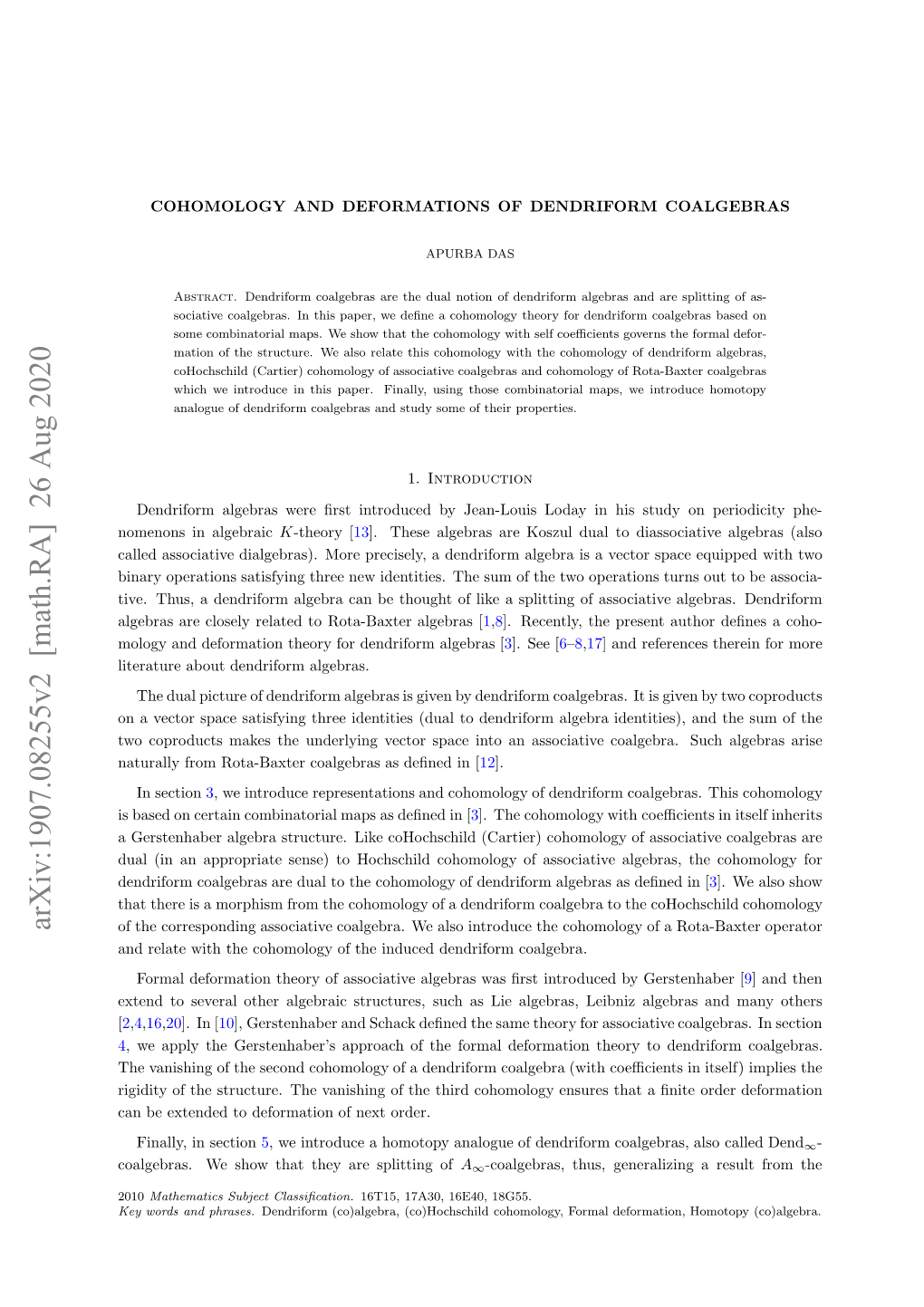 Arxiv:1907.08255V2 [Math.RA] 26 Aug 2020 Olers Eso Htte R Pitn of Splitting Are They That Show We Coalgebras