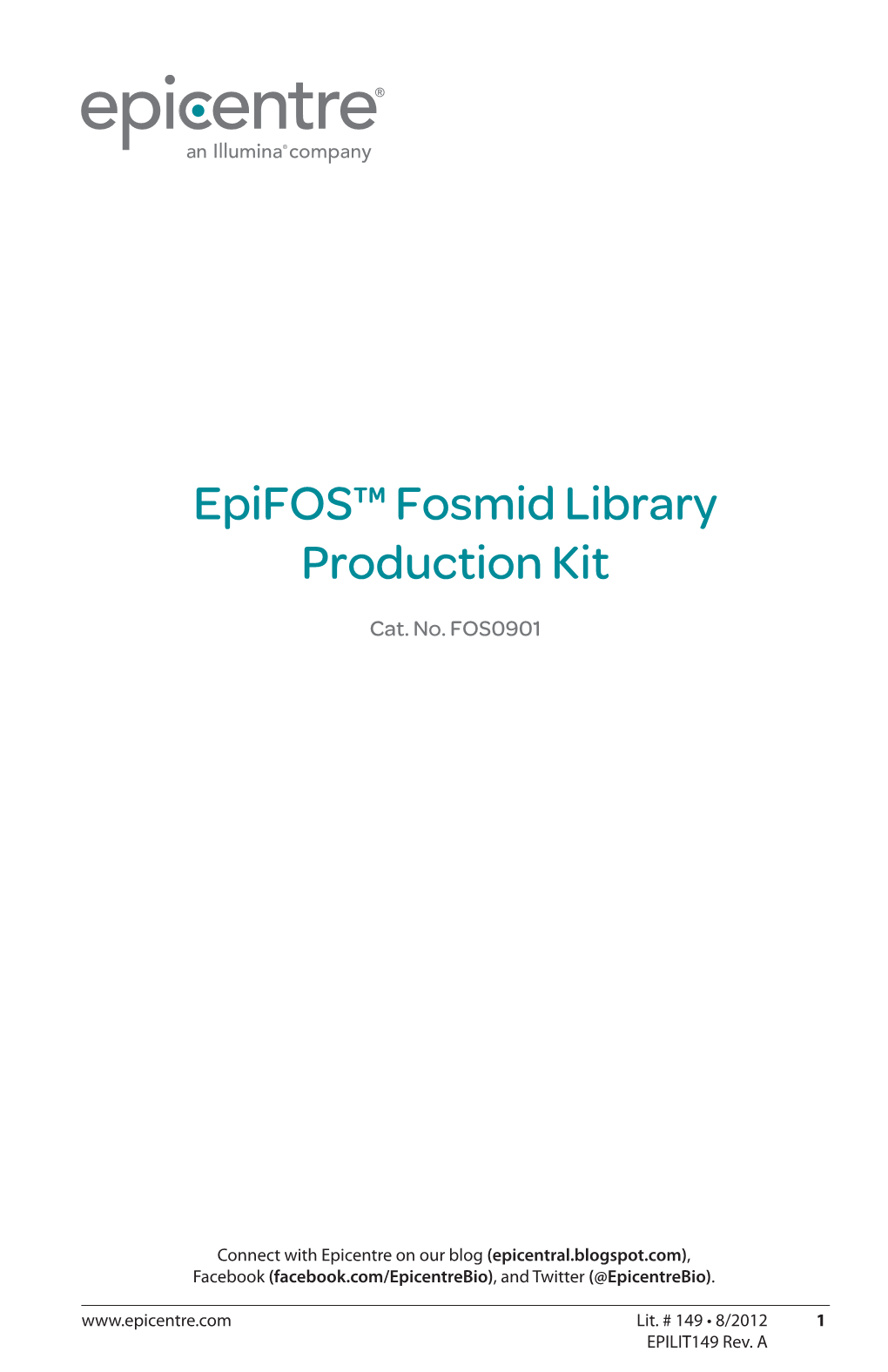 Protocol for Epifos™ Fosmid Library Production