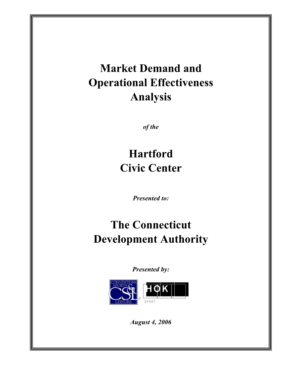 Market Demand and Operational Effectiveness Analysis of the Hartford Civic Center