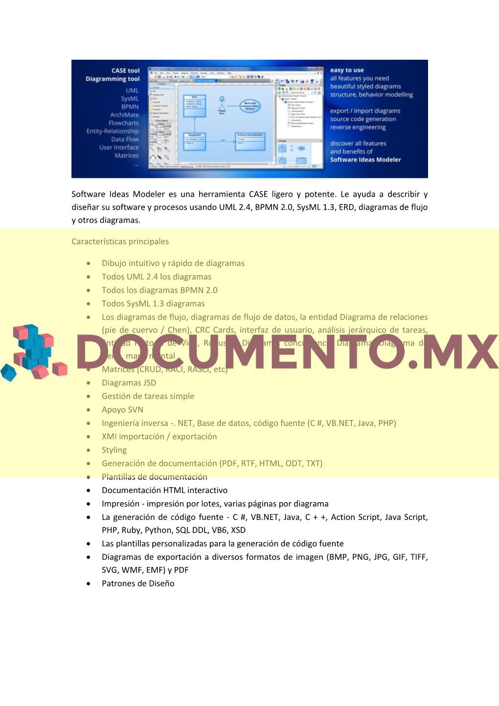 Software Ideas Modeler Es Una Herramienta CASE Ligero Y Potente. Le Ayuda a Describir Y Diseñar Su Software Y Procesos Usando U