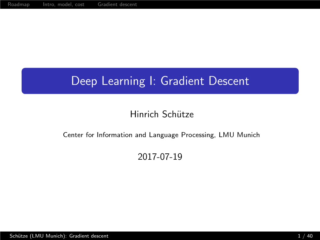 Deep Learning I: Gradient Descent