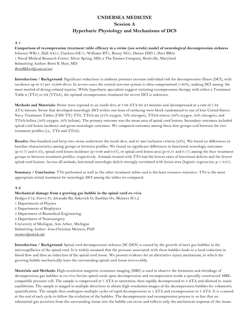 UNDERSEA MEDICINE Session a Hyperbaric Physiology and Mechanisms of DCS