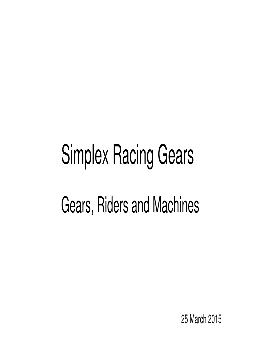 Simplex Racing Gears