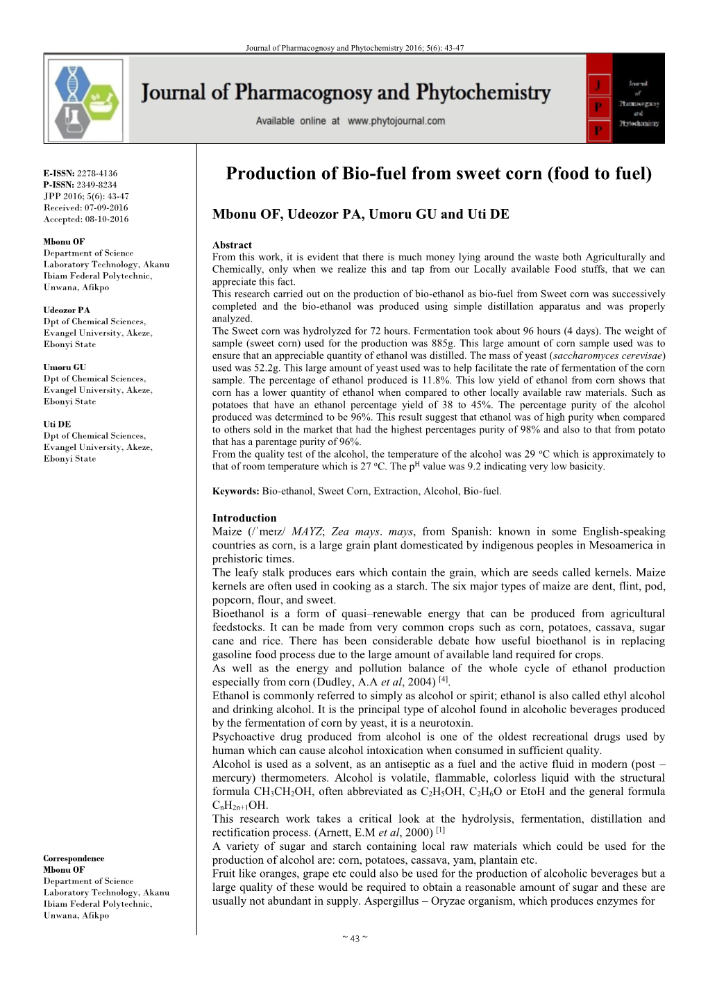 Production of Bio-Fuel from Sweet Corn (Food to Fuel)