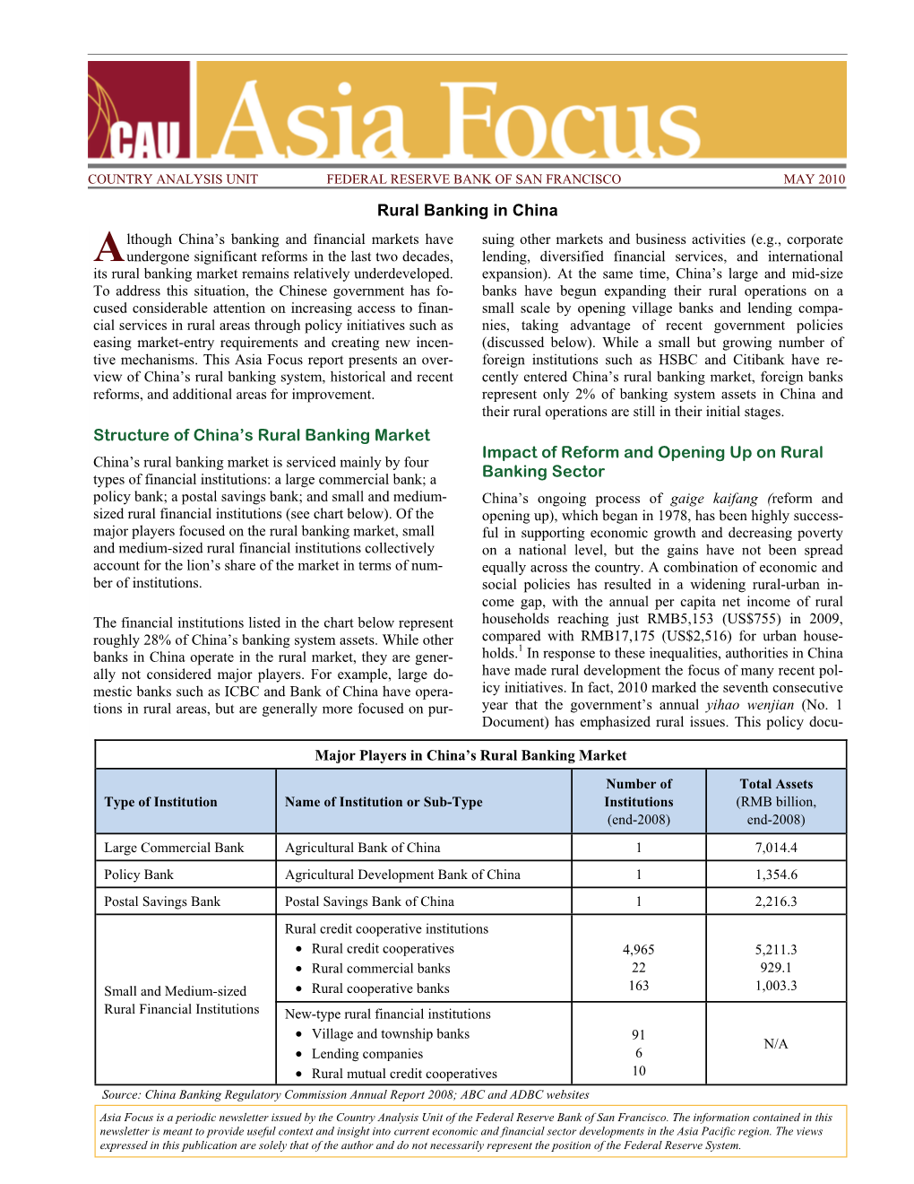 A Lthough China's Banking and Financial Markets Have