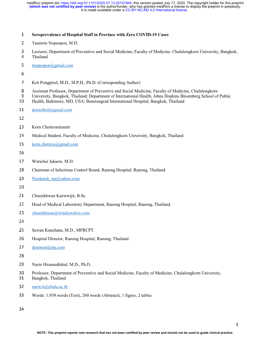 1 Seroprevalence of Hospital Staff in Province with Zero COVID-19 Cases 2 Tanawin Nopsopon, M.D