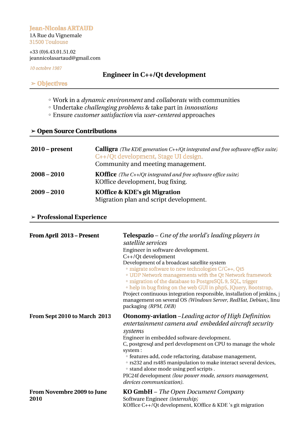 Engineer in C++/Qt Development ➢ Objectives