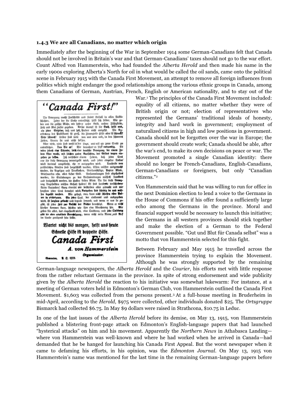 1.4.3 We Are All Canadians, No Matter Which Origin Immediately After the Beginning of the War in September 1914 Some German-Cana