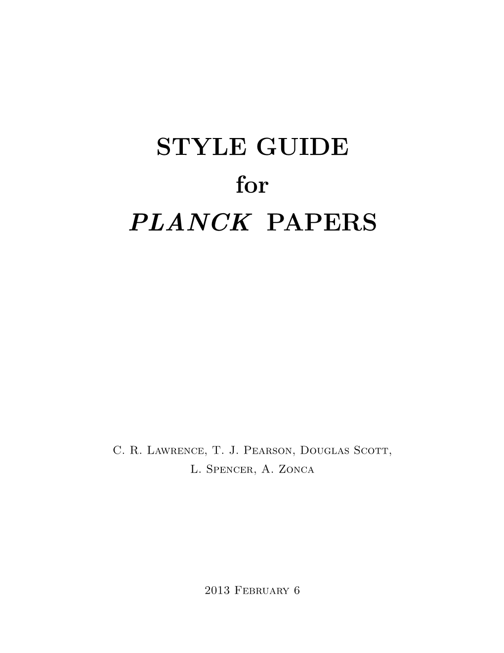 STYLE GUIDE for PLANCK PAPERS