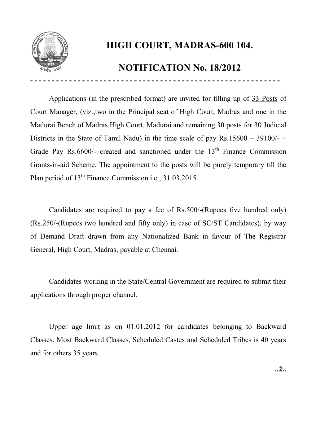 HIGH COURT, MADRAS-600 104. NOTIFICATION No. 18/2012