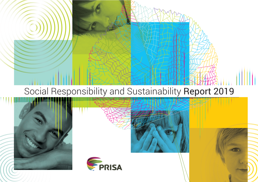 Social Responsibility and Sustainability Report 2019 Social Responsibility and Sustainability Report 2019