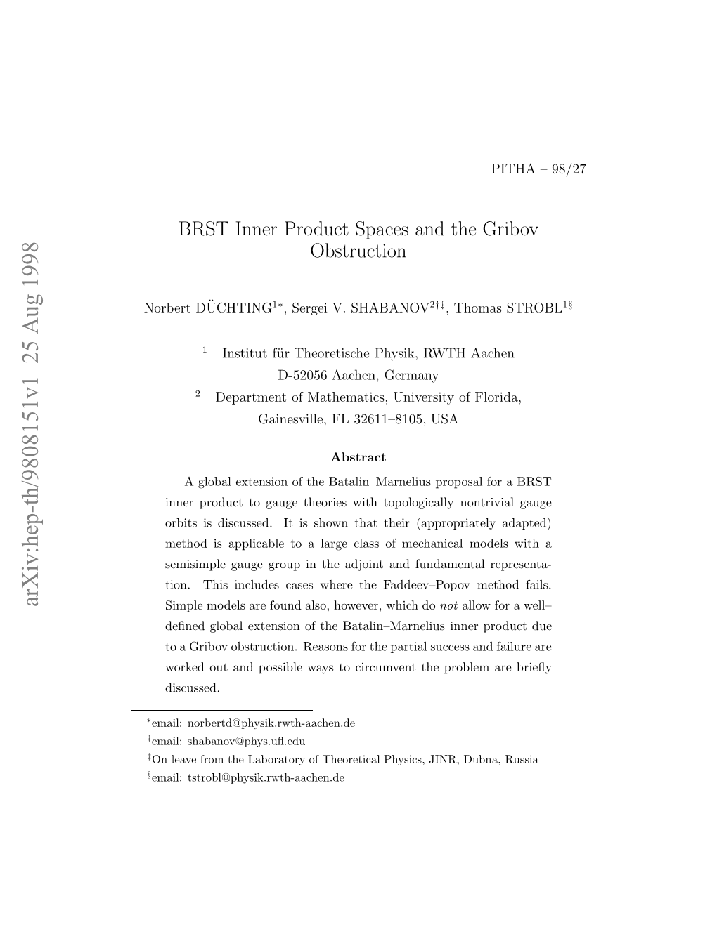 BRST Inner Product Spaces and the Gribov Obstruction