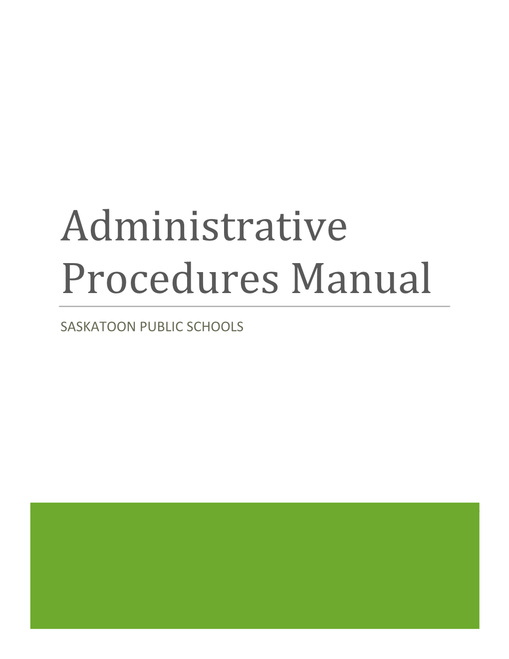 Administrative Procedures Manual