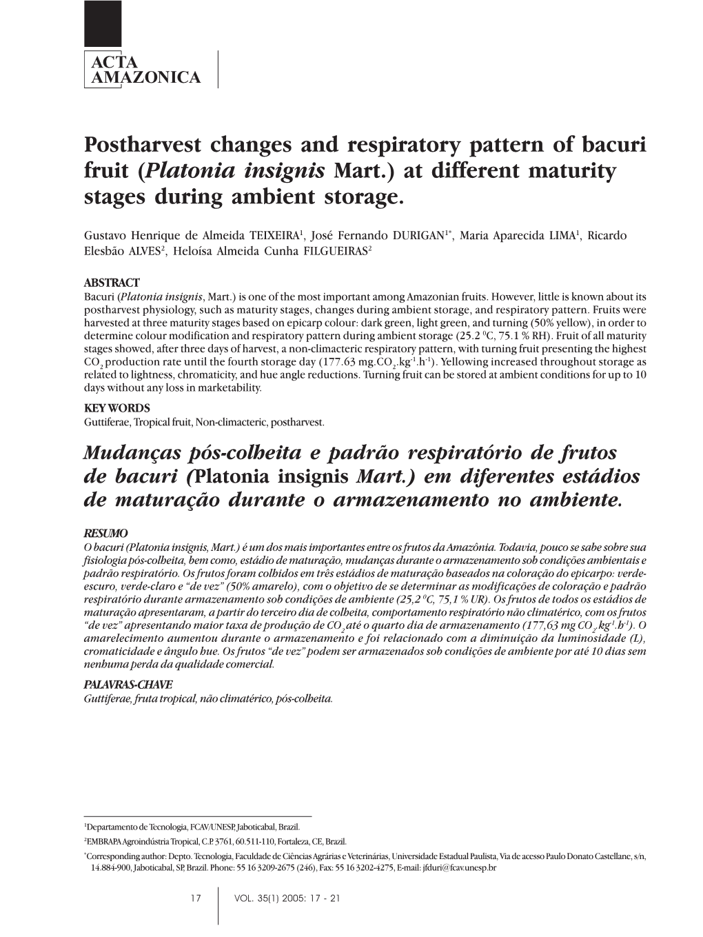 Postharvest Changes and Respiratory Pattern of Bacuri Fruit (Platonia Insignis Mart.) at Different Maturity Stages During Ambient Storage
