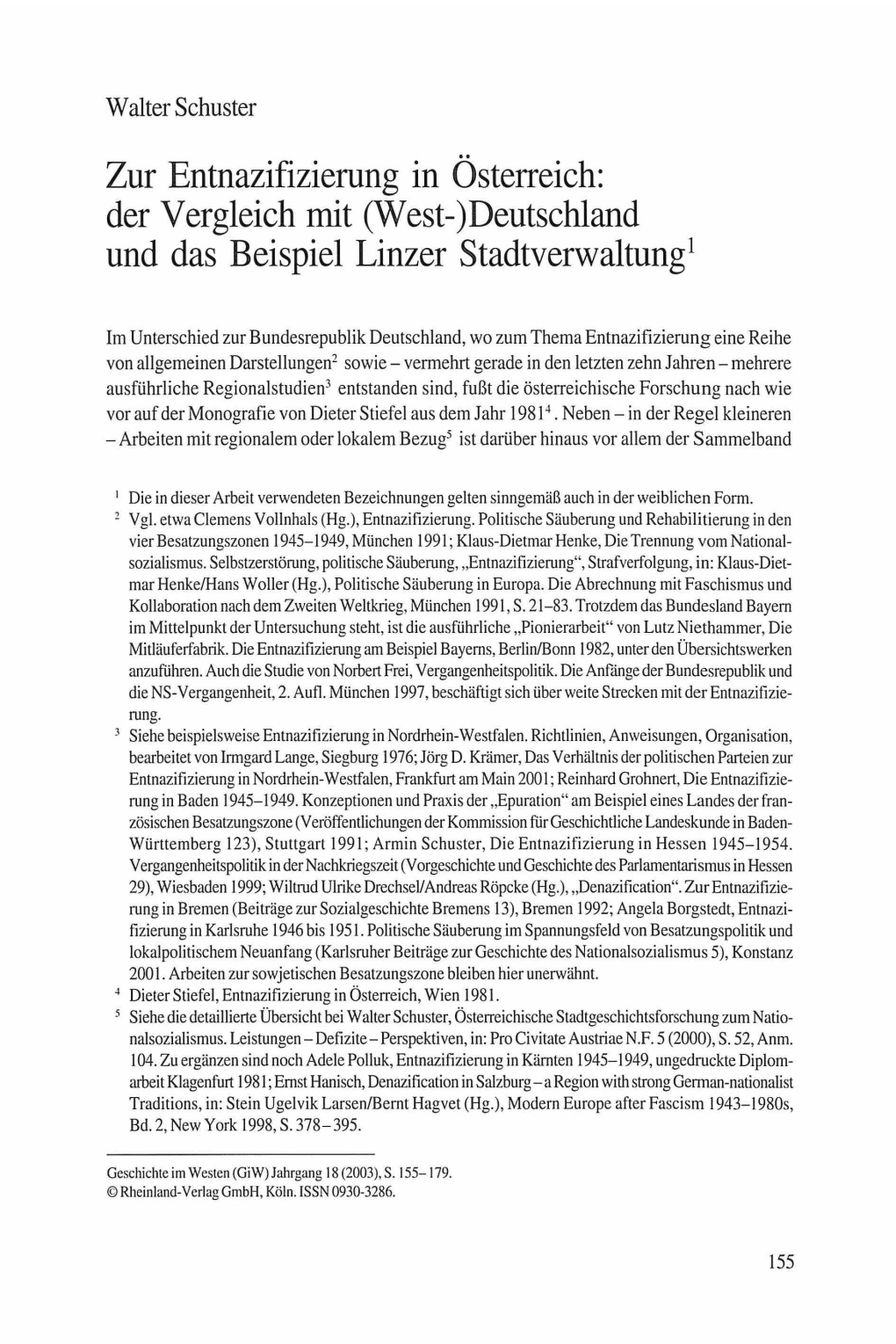 Zur Entnazifizierung in Österreich: Der Vergleich Mit (West-)Deutschland Und Das Beispiel Linzer Stadtverwaltung 1