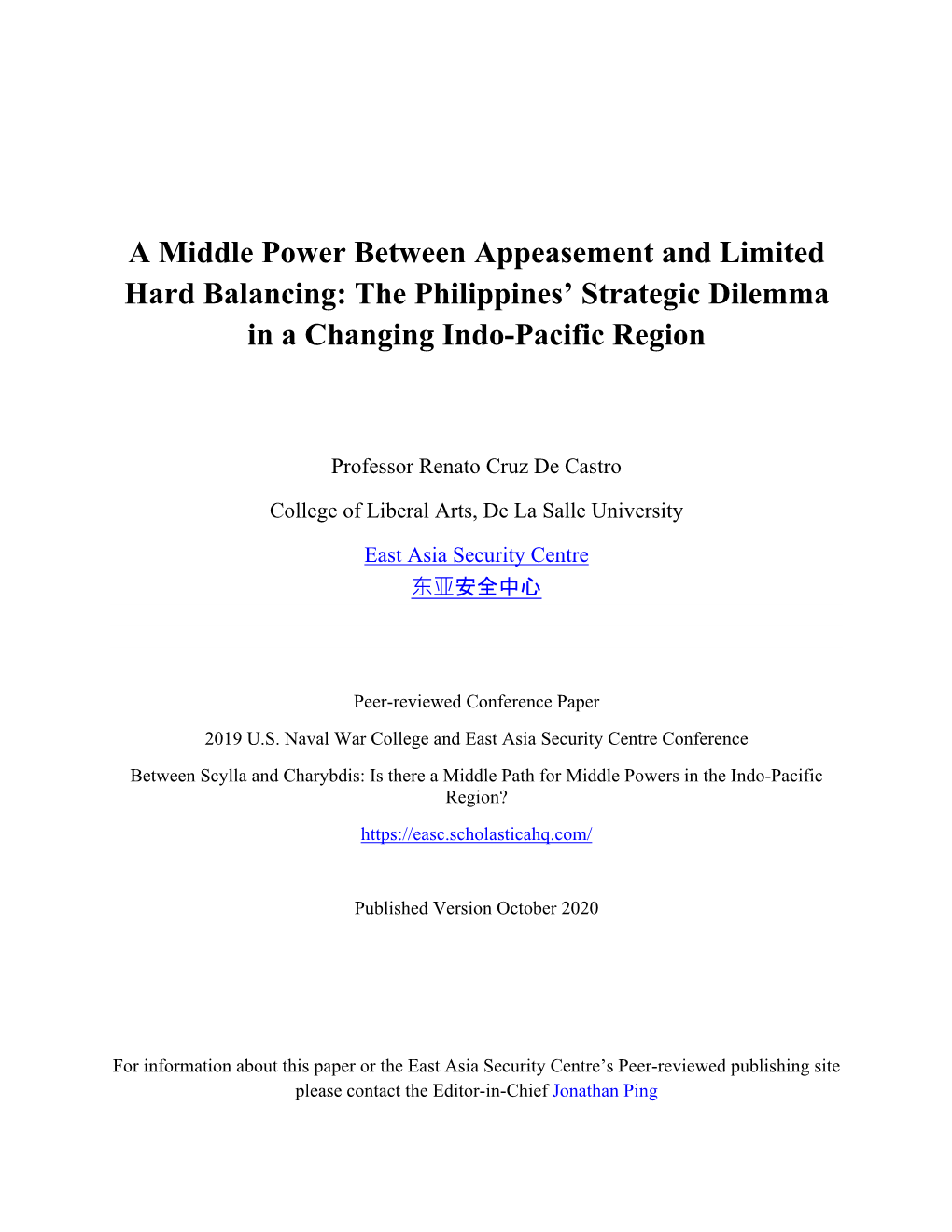 A Middle Power Between Appeasement and Limited Hard Balancing: the Philippines’ Strategic Dilemma in a Changing Indo-Pacific Region