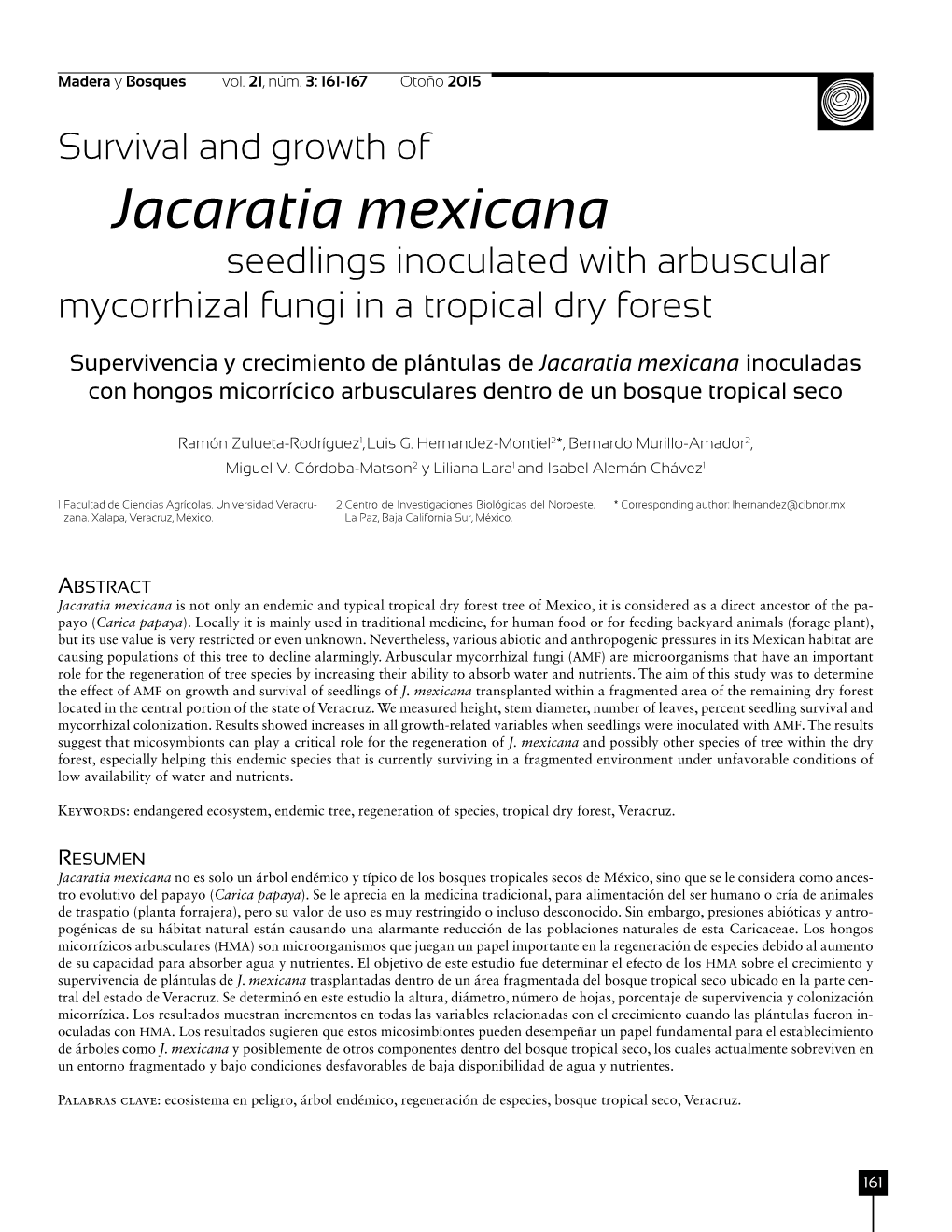 Jacaratia Mexicana Seedlings Inoculated with Arbuscular Mycorrhizal Fungi in a Tropical Dry Forest