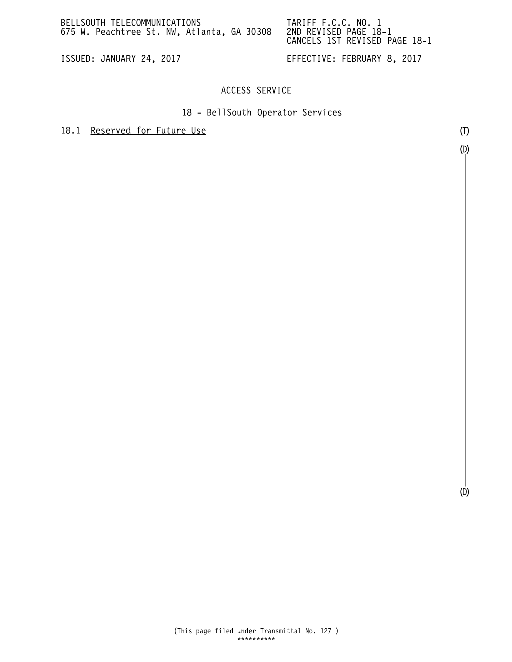 BELLSOUTH TELECOMMUNICATIONS TARIFF F.C.C. NO. 1 675 W. Peachtree St. NW, Atlanta, GA 30308 2ND REVISED PAGE 18-1 CANCELS 1ST REVISED PAGE 18-1