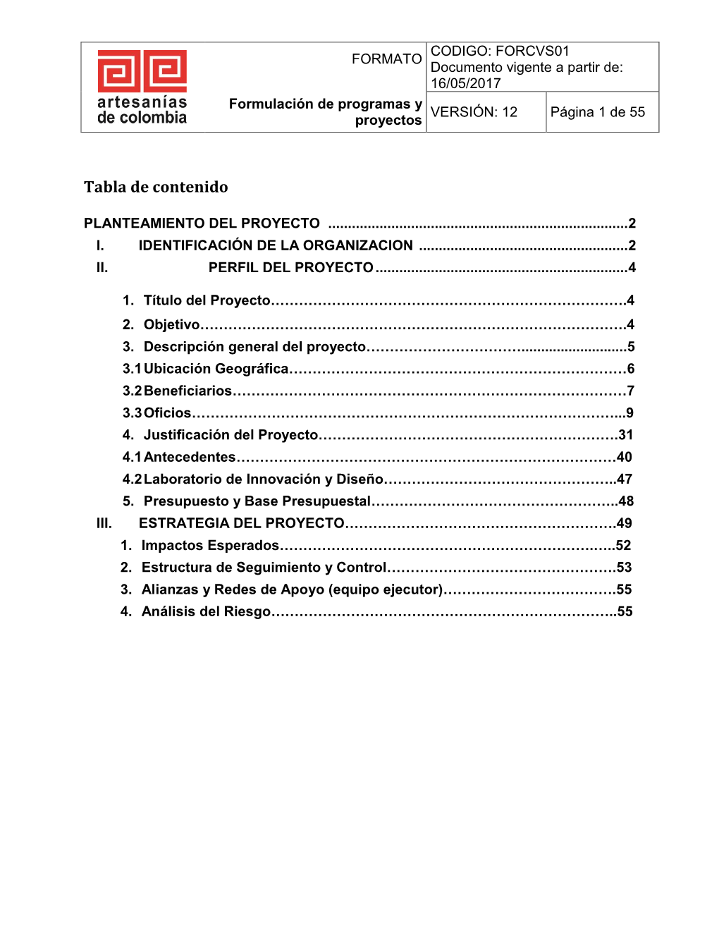 FORMATO CODIGO: FORCVS01 Documento Vigente a Partir De