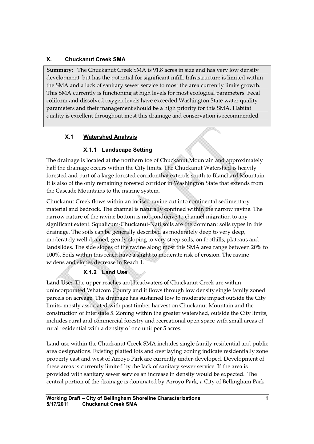 X. Chuckanut Creek SMA Summary: the Chuckanut Creek SMA Is 91.8 Acres in Size and Has Very Low Density Development, but Has the Potential for Significant Infill