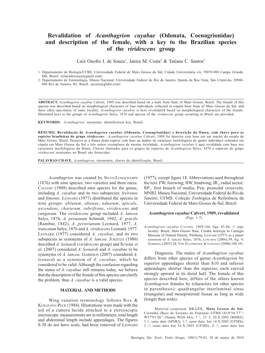 Revalidation of Acanthagrion Cuyabae (Odonata, Coenagrionidae) and Description of the Female, with a Key to the Brazilian Species of the Viridescens Group