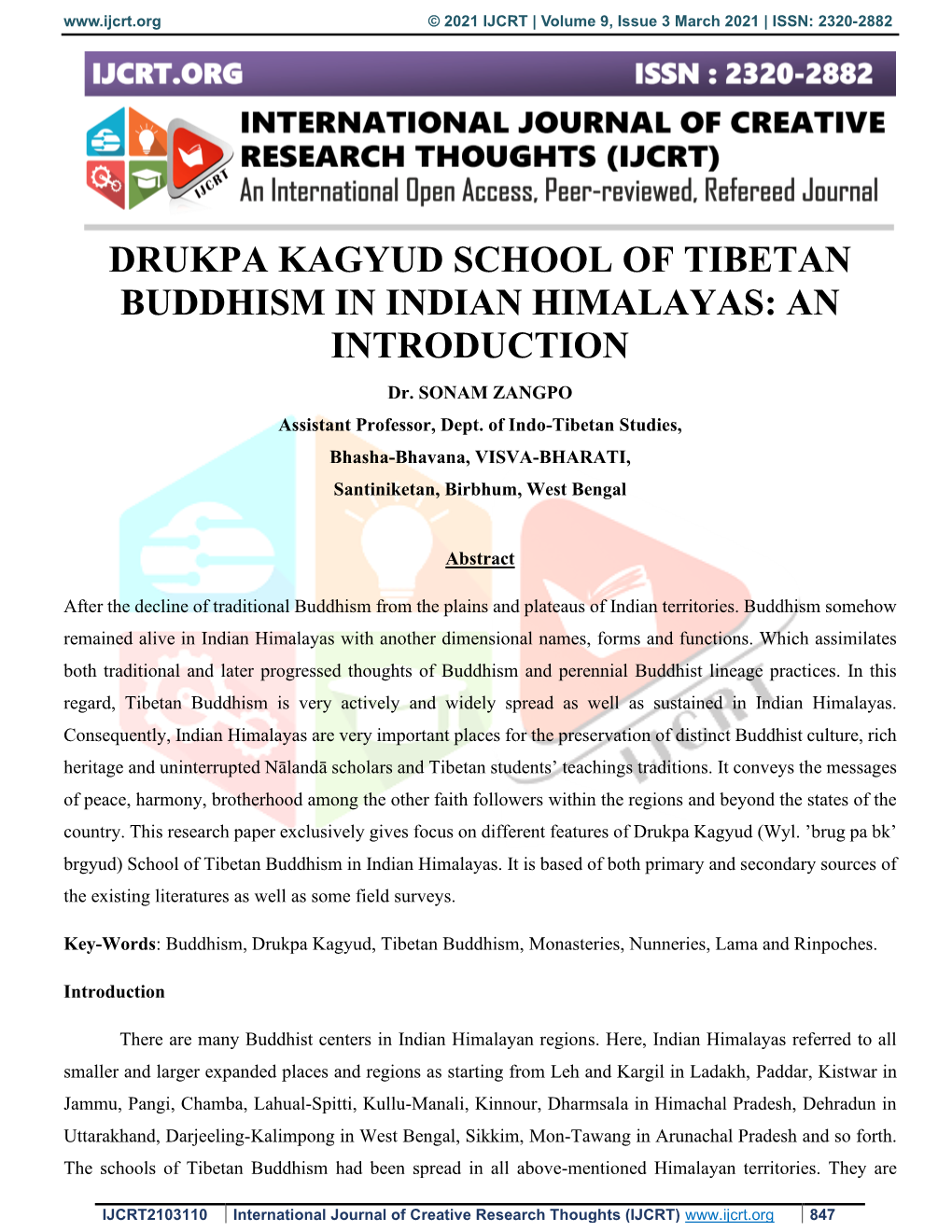DRUKPA KAGYUD SCHOOL of TIBETAN BUDDHISM in INDIAN HIMALAYAS: an INTRODUCTION Dr