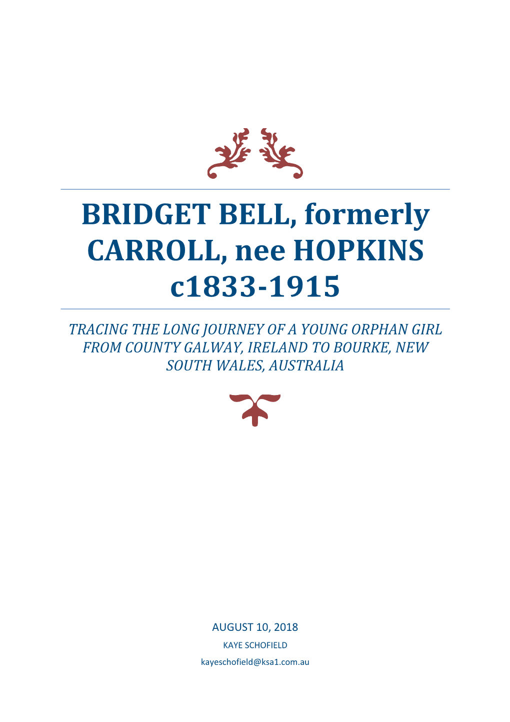 BRIDGET BELL, Formerly CARROLL, Nee HOPKINS C1833-1915