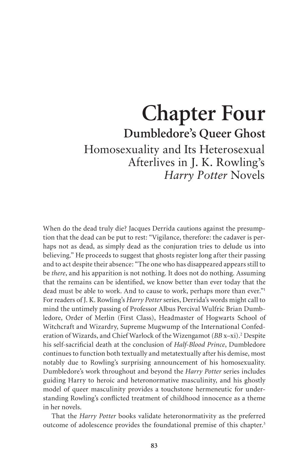 Chapter Four Dumbledore’S Queer Ghost Homosexuality and Its Heterosexual Afterlives in J