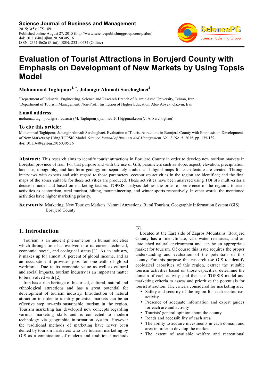 Evaluation of Tourist Attractions in Borujerd County with Emphasis on Development of New Markets by Using Topsis Model