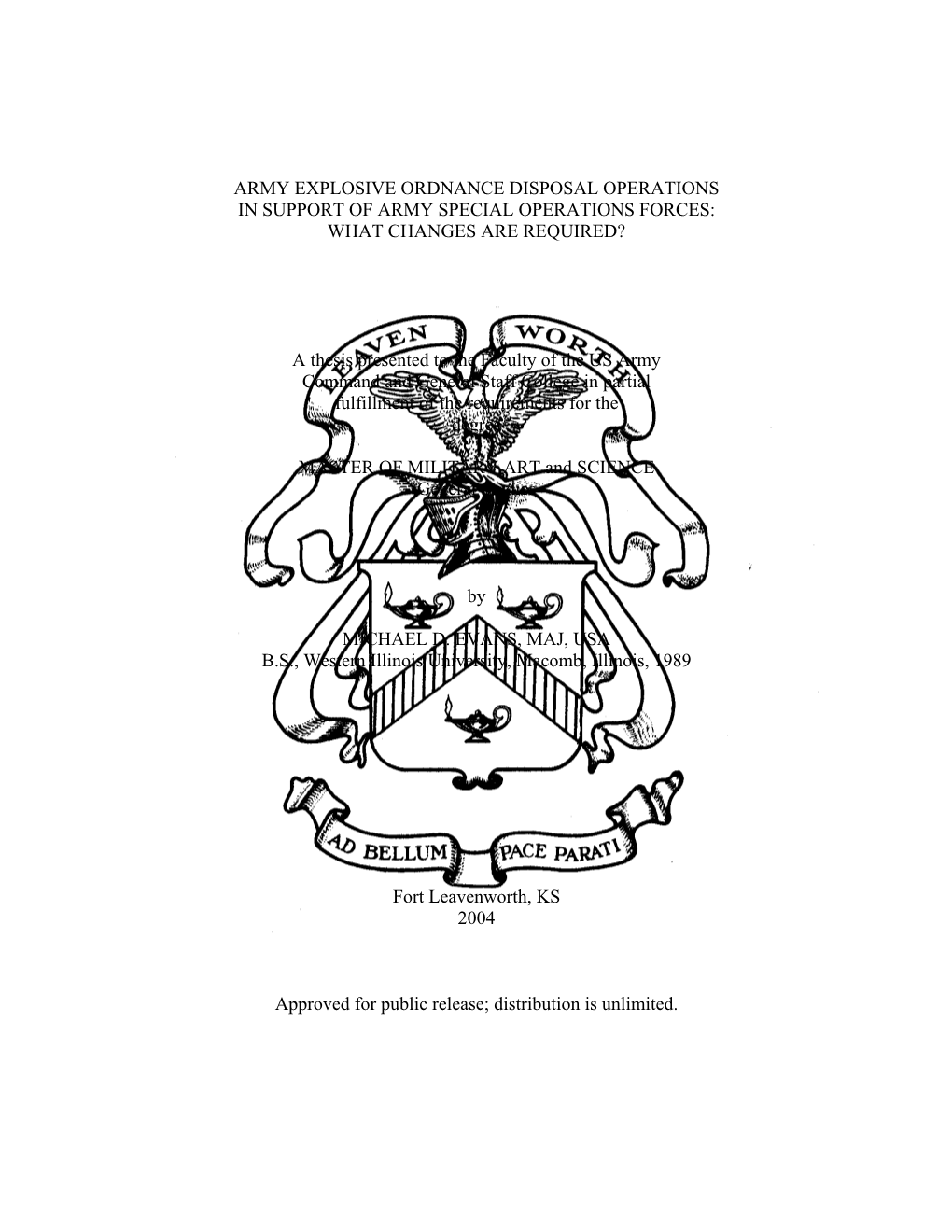 Army Explosive Ordnance Disposal Operations in Support of Army Special Operations Forces: What Changes Are Required?