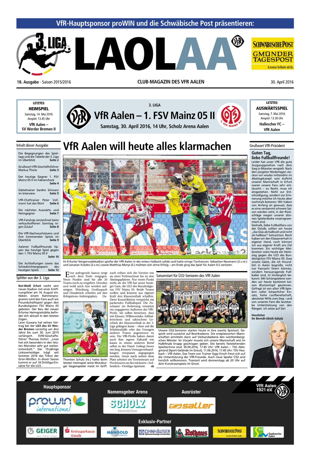 Vfr Aalen Will Heute Alles Klarmachen Grußwort Vfr-Präsident Die Begegnungen Des Spiel- Guten Tag, Tags Und Die Tabelle Der 3