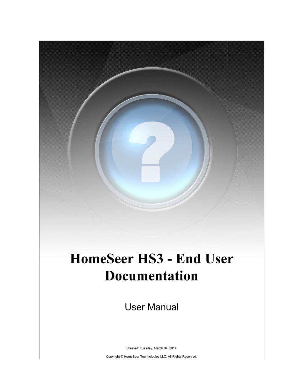 Homeseer HS3 - End User Documentation