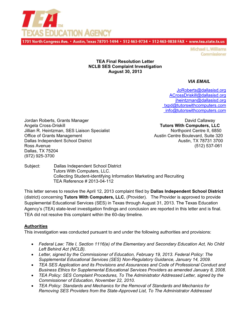 TEA Final Resolution Letter NCLB SES Complaint Investigation August 30, 2013