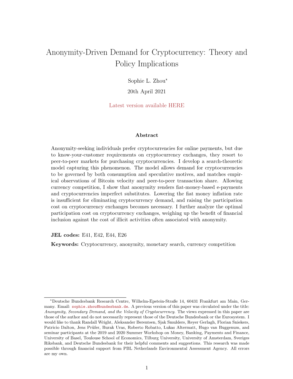 Anonymity-Driven Demand for Cryptocurrency: Theory and Policy Implications